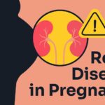 Renal Diseases in Pregnancy